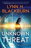 Unknown Threat - Defend and Protect: book 1